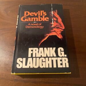 Devil's Gamble by Frank G. Slaughter 1977 Hardcover Occult Horror